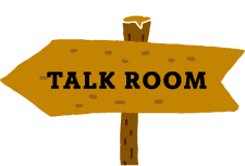 TALK ROOM